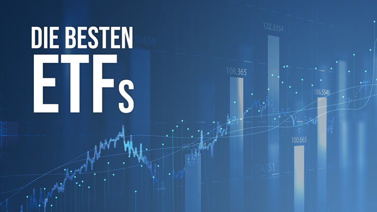 ETF-Vergleich: Die besten ETFs 2021